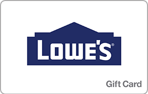 Lowe's® Gift Card